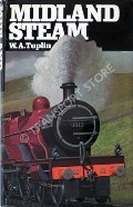 Book cover of Midland Steam  by TUPLIN, W.A. 